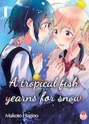 A tropical fish yearns for snow, t. 01